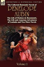 The Collected Romantic Novels of Penelope Aubin-Volume 1
