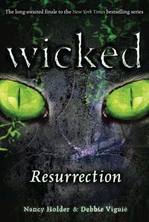 Wicked: Resurrection