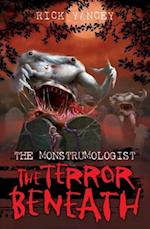 The Monstrumologist: The Terror Beneath