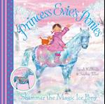Princess Evie's Ponies: Shimmer the Magic Ice Pony