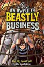 The Big Beast Sale: An Awfully Beastly Business