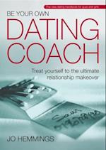 Be Your Own Dating Coach