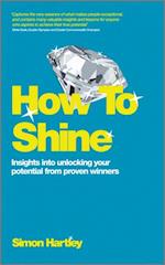 How to Shine