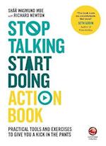 Stop Talking, Start Doing Action Book – Practical Tools and Exercises to Give You a Kick in the Pants