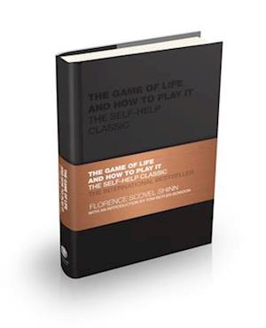 The Game of Life and How to Play It – The Self– help Classic