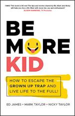 Be More Kid