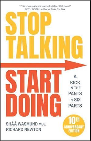 Stop Talking, Start Doing