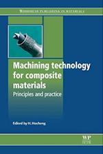 Machining Technology for Composite Materials