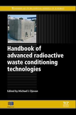 Handbook of Advanced Radioactive Waste Conditioning Technologies