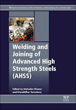 Welding and Joining of Advanced High Strength Steels (AHSS)