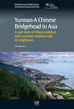 Yunnan-A Chinese Bridgehead to Asia