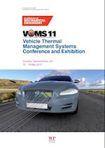 Vehicle Thermal Management Systems Conference Proceedings (VTMS11)