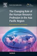 Changing Role of the Human Resource Profession in the Asia Pacific Region