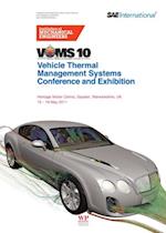 Vehicle thermal Management Systems Conference and Exhibition (VTMS10)