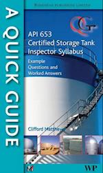 Quick Guide to API 653 Certified Storage Tank Inspector Syllabus