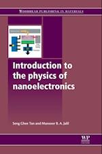 Introduction to the Physics of Nanoelectronics