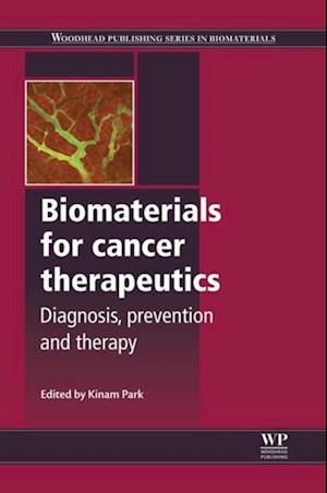 Biomaterials for Cancer Therapeutics