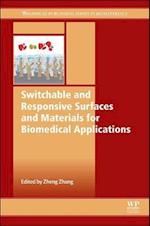 Switchable and Responsive Surfaces and Materials for Biomedical Applications