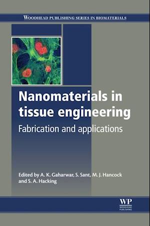 Nanomaterials in Tissue Engineering