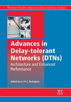 Advances in Delay-tolerant Networks (DTNs)