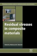 Residual Stresses in Composite Materials