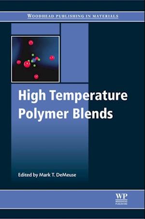 High Temperature Polymer Blends