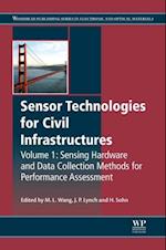 Sensor Technologies for Civil Infrastructures, Volume 1