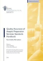 Quality Assurance of Aseptic Preparation Services: Standards Handbook
