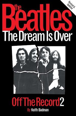 Beatles: Off The Record 2 - The Dream is Over