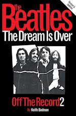 Beatles: Off The Record 2 - The Dream is Over