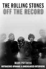 Rolling Stones: Off The Record