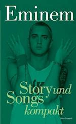 Eminem: Story und Songs kompakt