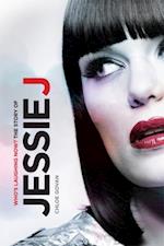 Who's Laughing Now? The Story of Jessie J