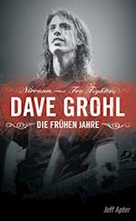 Dave Grohl: Die fruhen Jahre