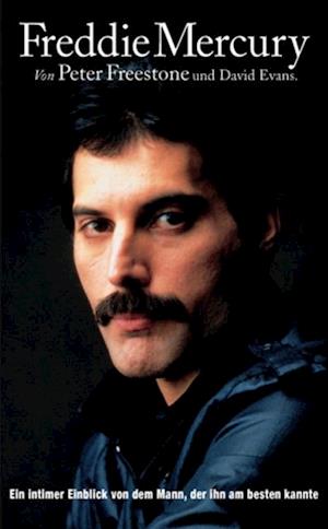 Freddie Mercury: Ein intimer Einblick von dem Mann, der ihn am besten kannte.