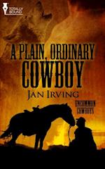 Plain, Ordinary Cowboy