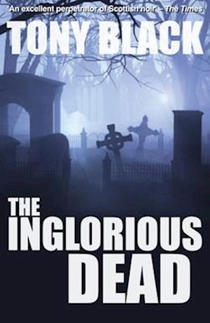 Inglorious Dead (A Doug Michie Novel Book 2)