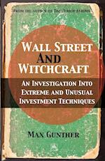 Wall Street and Witchcraft