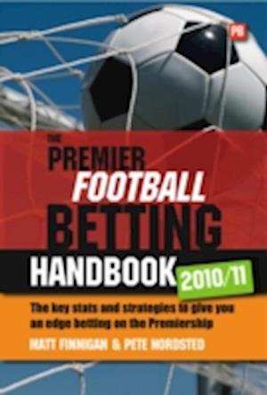 Premier Football Betting Handbook 2010/11