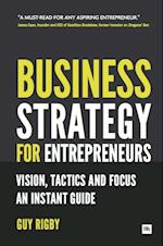 Business Strategy for Entrepreneurs
