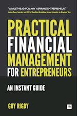 Practical Financial Management for Entrepreneurs
