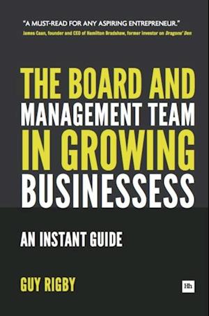 Board and Management Team in Growing Businesses