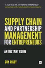 Supply Chain and Partnership Management for Entrepreneurs