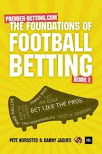 Foundations of Football Betting