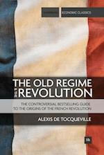 Old Regime and the Revolution