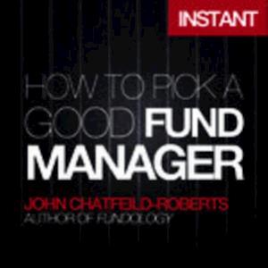 How to Pick a Good Fund Manager