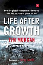 Life After Growth (Paperback)