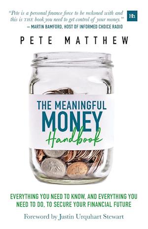 The Meaningful Money Handbook