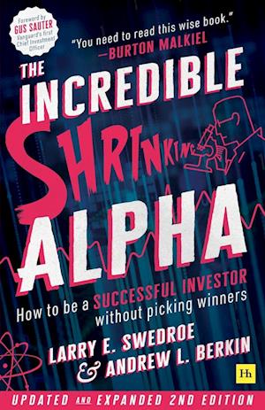 The Incredible Shrinking Alpha (Second Edition)