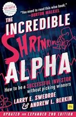 The Incredible Shrinking Alpha 2nd edition